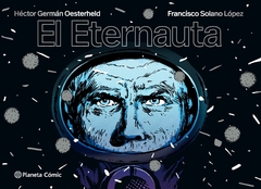 EL ETERNAUTA (EDICION ECONOMICA)