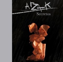 ARZAK SECRETOS