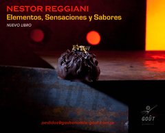 Elementos, Sensaciones y Sabores - Nestor Reggiani en internet