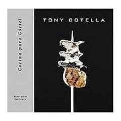 COCINA PARA COCTEL - Tony Botella