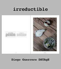 IRREDUCTIBLE - Diego Guerrero DSTAgE (NOVEDAD - LANZAMIENTO) en internet