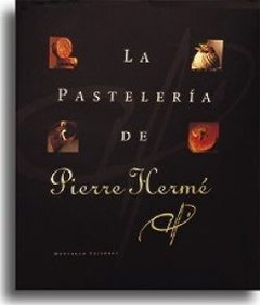 LA PASTELERIA DE PIERRE HERME