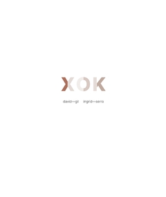 XOK - DAVID GIL, INGRID SERRA (¡NOVEDAD!) - tienda online