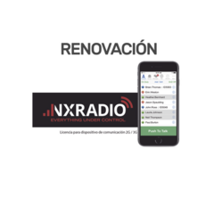NXRADIO Renovacion de Servicio Anual NXRadio para Dispositivos Android, iOS, Despacho en PC, VEPG3, VEPG4 MOD: RENOVACIONNXRADIO