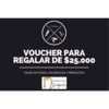 Voucher de Regalo $25.000 - comprar online