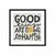 Good Things Are Going to Happen - Sur Arte Shop - Láminas y Cuadros