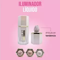 Iluminador líquido She Glam - Pink 21