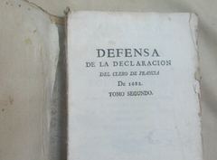 Defense of the Declaration of the Assembly of the Clergy of France of 1682 en internet