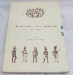 Uniformes Del Ejercito Argentino 1810 1820 Vivos Colores !! - Polo Antiguo - Antigüedades en Argentina