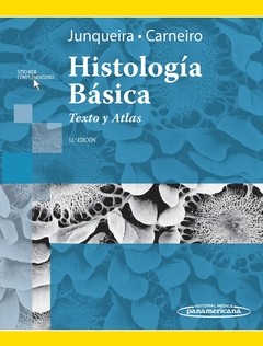 HISTOLOGIA BASICA TEXTO Y ATLAS JUNQUEIRA