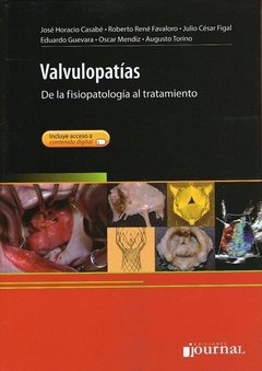 VALVULOPATIAS DE LA FISIOPATOLOGIA AL TRATAMIENTO