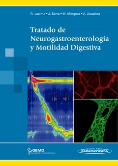 Tratado de Neurogastroenterología y Motilidad Digestiva