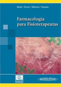 FARMACOLOGÍA PARA FISIOTERAPEUTAS