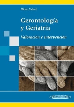GERONTOLOGIA Y GERIATRIA VALORACION E INTERVENCION