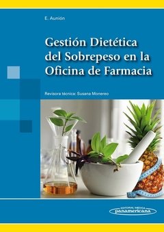 GESTION DIETETICA DEL SOBREPESO EN LA OFICINA DE FARMACIA