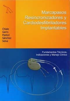 MARCAPASOS RESINCRONIZADORES Y CARDIODESFIBRILADORES IMPLANTABLES