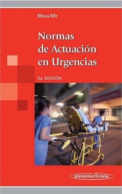 NORMAS DE ACTUACION EN URGENCIAS