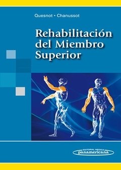 Rehabilitación del Miembro Superior - Quesnot