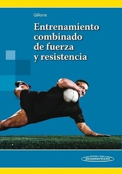 Entrenamiento combinado de fuerza y resistencia - Gillone