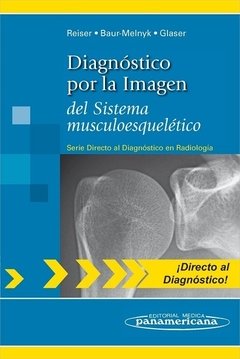 DIAGNÓSTICO POR LA IMAGEN DEL SISTEMA MUSCULOESQUELÉTICO