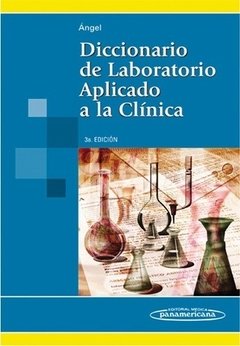 DICCIONARIO DE LABORATORIO APLICADO A LA CLINICA