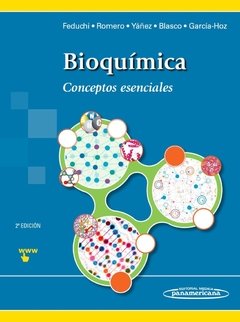 BIOQUIMICA CONCEPTOS ESENCIALES FEDUCHI