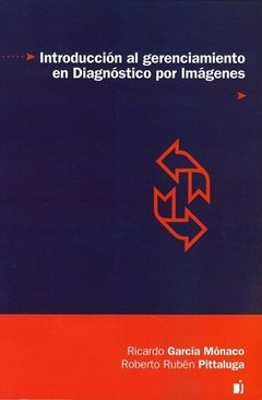 INTRODUCCION AL GERENCIAMIENTO EN DIAGNOSTICO POR IMAGENES