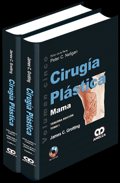 Cirugía Plástica – Mama - Neligan 2 Vol.