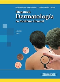 FITZPATRICK. DERMATOLOGÍA EN MEDICINA GENERAL - TOMO 2