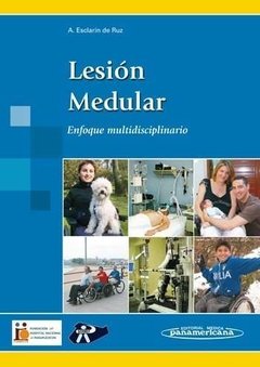 LESION MEDULAR, ENFOQUE MULTIDISCIPLINARIO