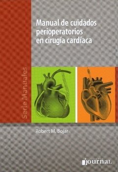 MANUAL DE CUIDADOS PERIOPERATORIOS EN CIRUGIA CARDIACA