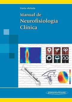 MANUAL DE NEUROFISIOLOGIA CLINICA IRIARTE