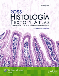 ROSS HISTOLOGIA TEXTO Y ATLAS