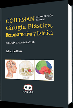 Cirugía Plást. Reconstr y Estética Craneofacial - Coiffman T. III