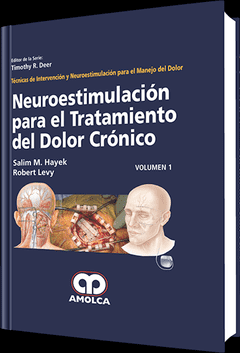 Neuroestimulación para el Manejo del Dolor Vol I