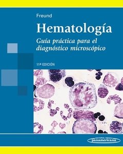 HEMATOLOGIA GUIA PRACTICA PARA EL DIAGNOSTICO MICROSCOPICO