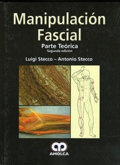 MANIPULACIÓN FASCIAL, Parte Teorica