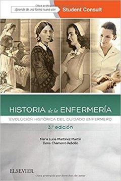 Historia de la Enfermería 3° Ed. - Martinez Martin - Isbn: 9788491130475