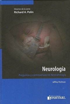 NEUROLOGÍA. PREGUNTAS Y CONTROVERSIAS EN NEONATOLOGIA