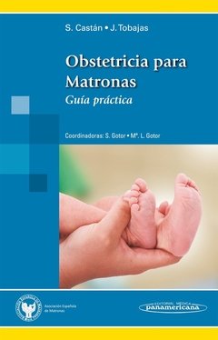 OBSTETRICIA PARA MATRONAS GUIA PRACTICA