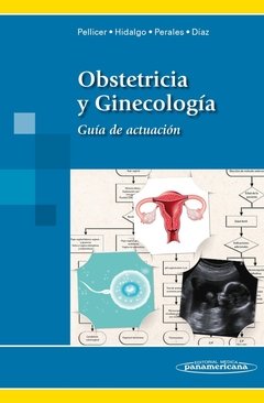 OBSTETRICIA Y GINECOLOGIA GUIA DE ACTUACION