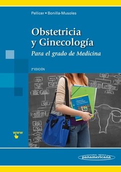 OBSTETRICIA Y GINECOLOGIA PARA EL GRADO DE MEDICINA PELLICER