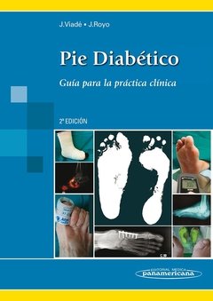 PIE DIABÉTICO, GUÍA PARA LA PRÁCTICA CLÍNICA