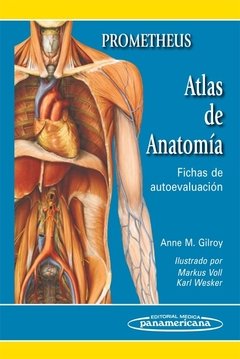 PROMETHEUS. ATLAS DE ANATOMÍA. FICHAS DE AUTOEVALUACIÓN