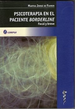 PSICOTERAPIA EN EL PACIENTE BORDERLINE