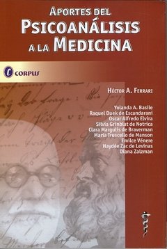 APORTES DEL PSICOANÁLISIS A LA MEDICINA