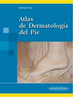 ATLAS DE DERMATOLOGÍA DEL PIE