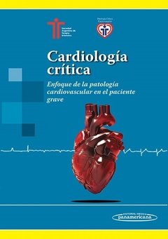 CARDIOLOGÍA CRÍTICA - SATI - 9789500606349