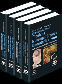 SCHMIDEK Y SWEET TECNICAS NEUROQUIRURGICAS OPERATORIAS 6 ED 4 TOMOS