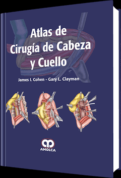 ATLAS DE CIRUGIA DE CABEZA Y CUELLO COHEN